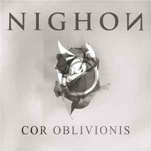 Nighon - Cor Oblivionis mp3