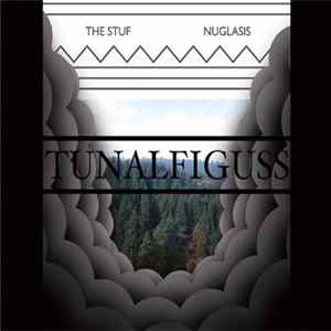 The Stuf, Nuglasis - Tunalfiguss mp3