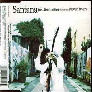 Santana Featuring Steven Tyler - Just Feel Better mp3