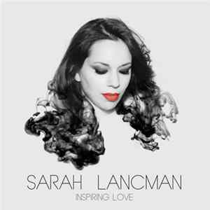 Sarah Lancman - Inspiring Love mp3