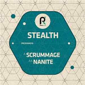 Stealth - Scrummage / Nanite mp3