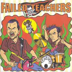 Failed Teachers - Failed Teachers mp3