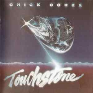 Chick Corea - Touchstone mp3