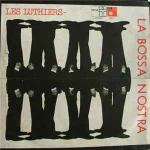 Les Luthiers - La Bossa Nostra mp3