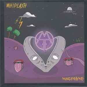 Mindframe - Whiplash mp3