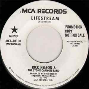 Rick Nelson & The Stone Canyon Band - Lifestream mp3
