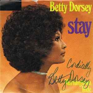 Betty Dorsey - Stay mp3