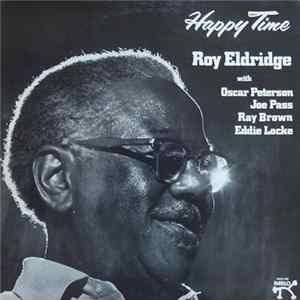 Roy Eldridge - Happy Time mp3