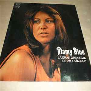 La Gran Orquesta De Paul Mauriat - Mamy Blue mp3