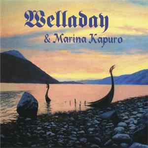 Welladay - Welladay & Marina Kapuro mp3