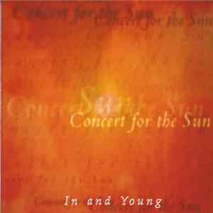 In and Young - Concert for the Sun mp3