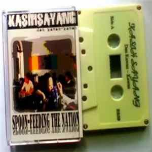 Kasih Sayang - Spoon-Feeding The Nation mp3