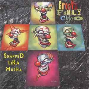 Infectious Grooves - Groove Family Cyco (Snapped Lika Mutha) mp3
