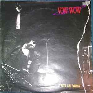 Vow Wow - I Feel The Power mp3