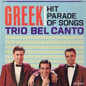 Trio Bel Canto - Greek Hit Parade mp3