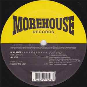 4 Justice - Oh Well / To Keep The Law mp3
