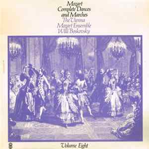 Mozart, Vienna Mozart Ensemble ∙ Willi Boskovsky - Complete Dances And Marches - Volume Eight mp3