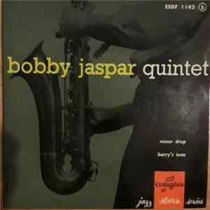 Bobby Jaspar - Bobby Jaspar Quintet mp3