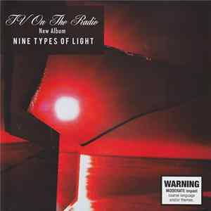 TV On The Radio - Nine Types Of Light mp3