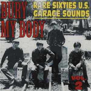 Various - Bury My Body Vol. 2 mp3