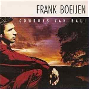 Frank Boeijen - Cowboys Van Bali mp3
