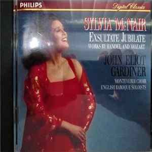Sylvia McNair - Exsultate Jubilate: Works By Handel And Mozart mp3