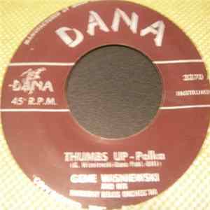 Gene Wisniewski And His Harmony Bells Orchestra - Thumbs Up - Polka / Glass Mountain - Oberek mp3