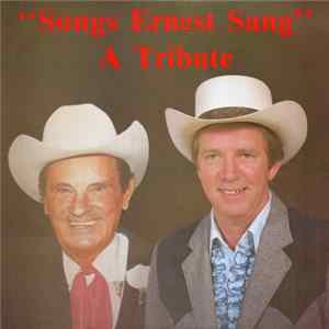 Bob Browning - Songs Ernest Sang - A Tribute mp3