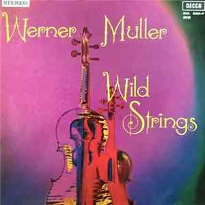 Werner Müller - Wild Strings mp3
