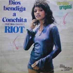 Riot - Dios Bendiga A Conchita (God Bless Conchita) mp3