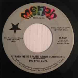 Coleen Lanza - When We're Talked About Tomorrow mp3