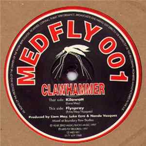 Clawhammer - Kilowatt / Flyspray mp3