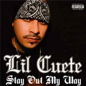 Lil Cuete - Stay Out My Way mp3