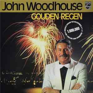 John Woodhouse - Gouden Regen mp3