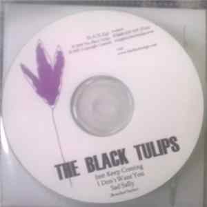 The Black Tulips - Just Keep Coming mp3