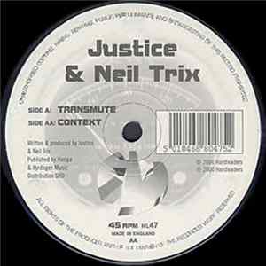 Justice & Neil Trix - Transmute / Context mp3