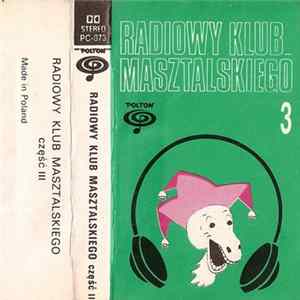 Kabaret Masztalskiego - Radiowy Klub Masztalskiego Część III mp3
