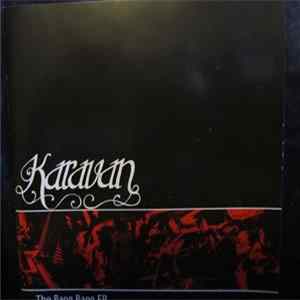 Karavan - The Bang Bang EP mp3