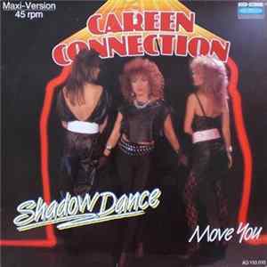 Careen Connection - Shadow Dance / Move You mp3