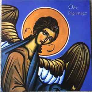 OM - Pilgrimage mp3