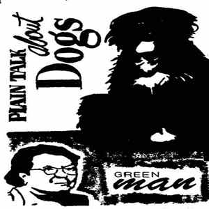 Greenman - Plain Talk About Dogs mp3