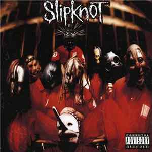 Slipknot - Slipknot mp3