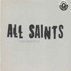 All Saints - I Know Where It's At mp3