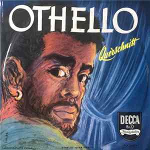 Giuseppe Verdi - Othello - Querschnitt mp3