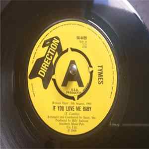Tymes - If You Love Me Baby / Find My Way mp3