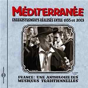 Various - Méditerranée (Enregistrements Réalisés Entre 1935 Et 2003) mp3