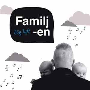 Familjen - Hög Luft mp3