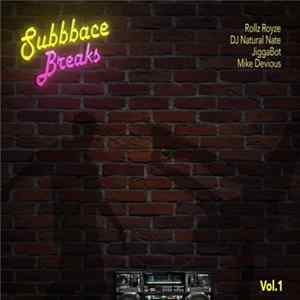 Various - Subbbace Breaks Vol.1 mp3