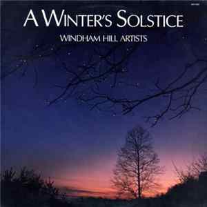 Windham Hill Artists - A Winter's Solstice mp3