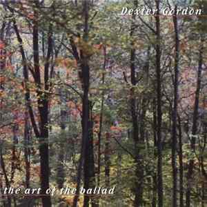 Dexter Gordon - The Art Of The Ballad mp3